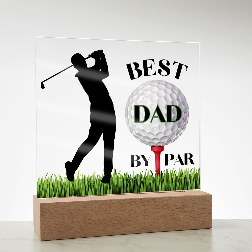 Best Dad By Par Acrylic Plaque Sign Golf Gift For Dad