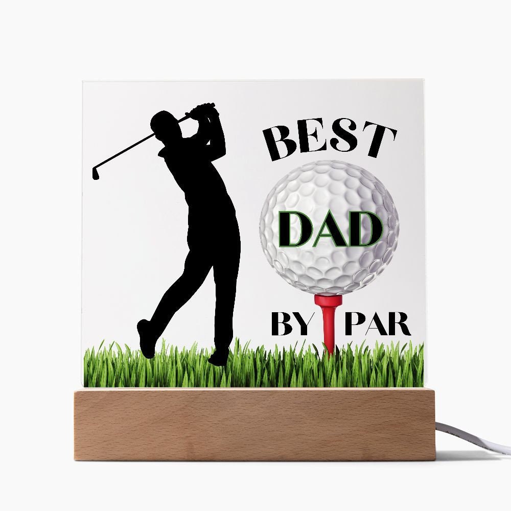 Best Dad By Par Acrylic Plaque Sign Golf Gift For Dad