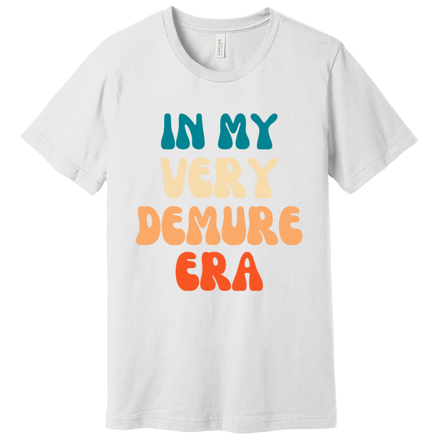 In My Very Demure Era T-Shirt