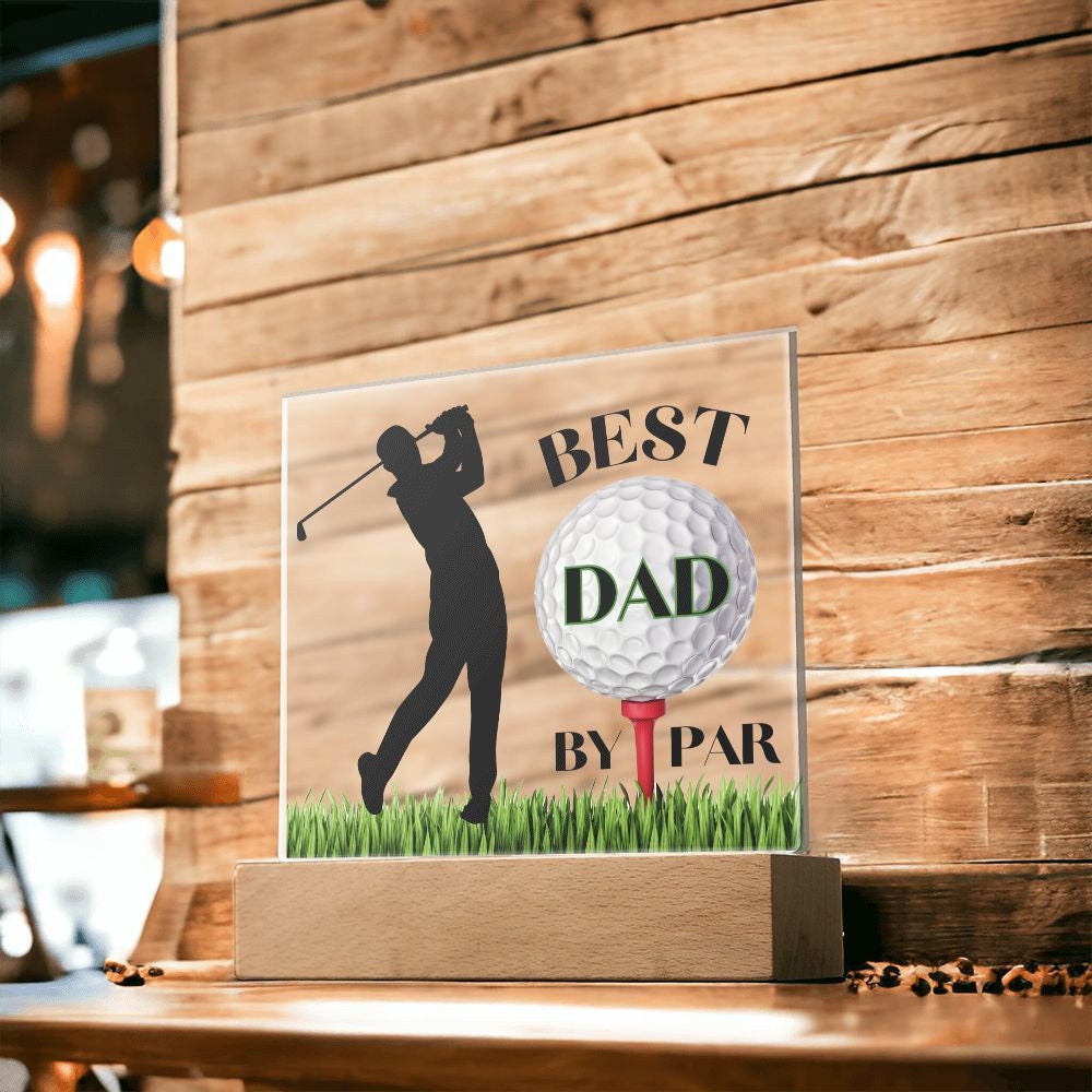 Best Dad By Par Acrylic Plaque Sign Golf Gift For Dad