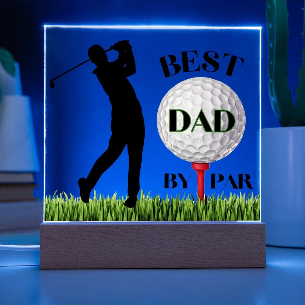 Best Dad By Par Acrylic Plaque Sign Golf Gift For Dad