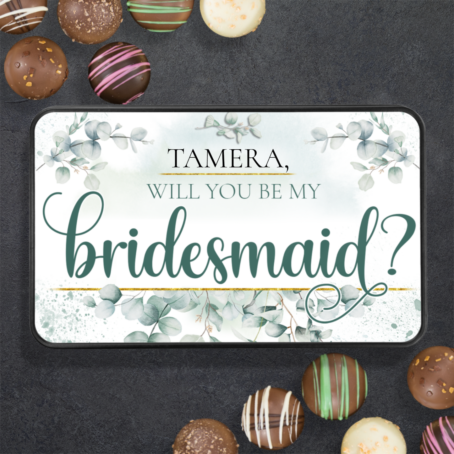 Will You Be My Bridesmaid Proposal Personalized Keepsake Tin Of Chocolates