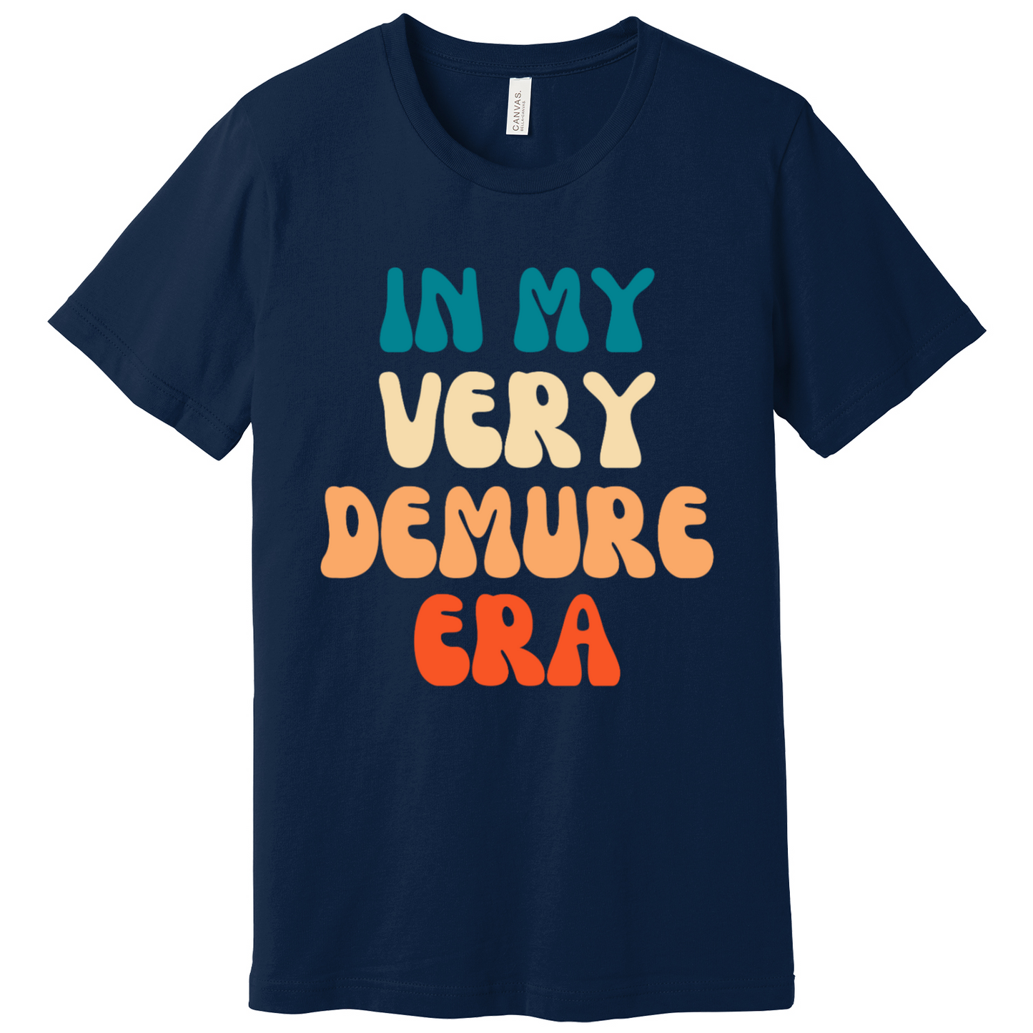 In My Very Demure Era T-Shirt