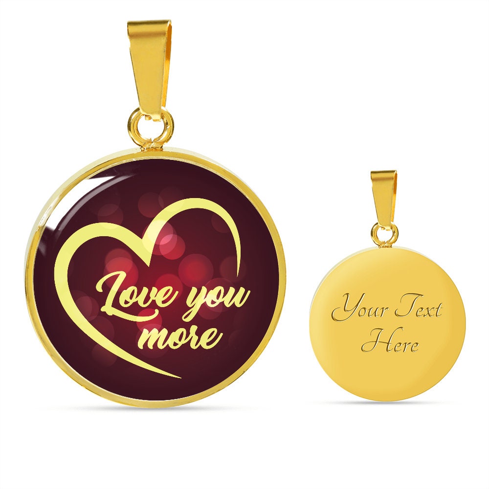 Love You More Necklace